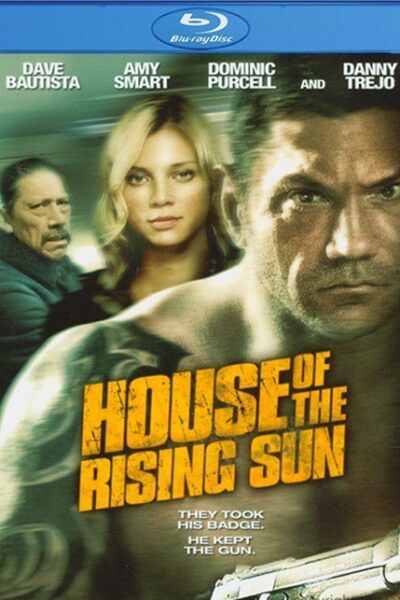 House of the Rising Sun