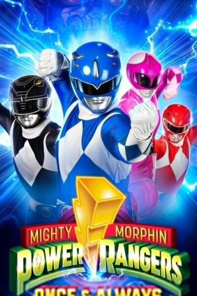 Mighty Morphin Power Rangers:  Once & Always