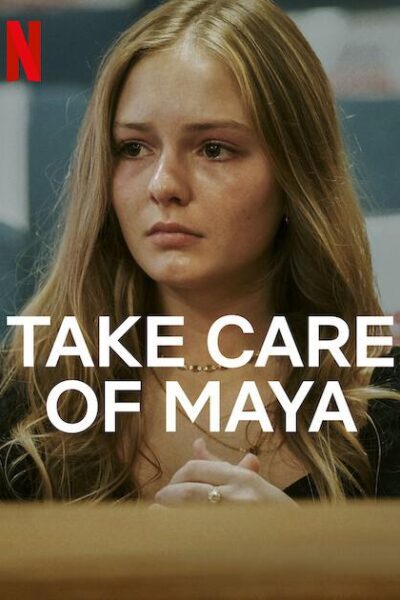 Take  Care of  Maya
